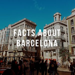 Facts About Barcelona