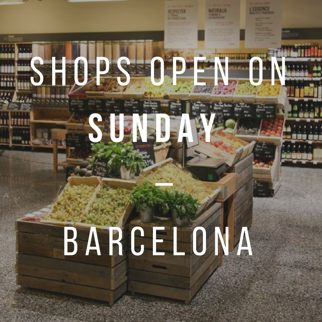 Shops open on Sunday in Barcelona SuiteLife