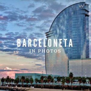 Pictures of Barcelona: Barceloneta in Photos.