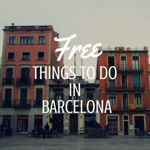 Free Things to do in Barcelona!